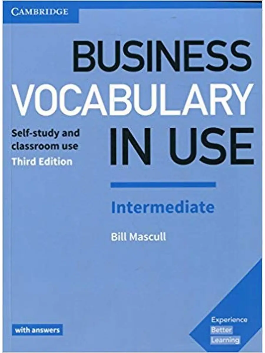 Business Vocabulary in Use: Intermediate Book with Answers Cambridge  University Press 45920243 купить за 3 426 ₽ в интернет-магазине Wildberries