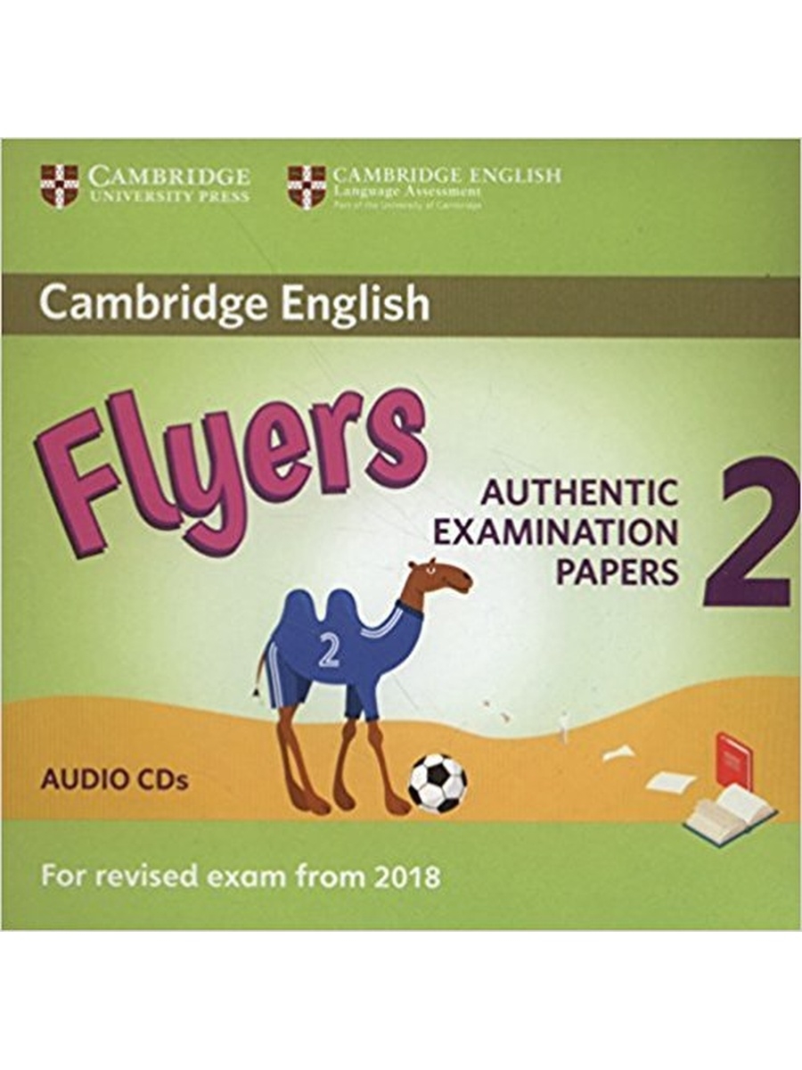 Cambridge english 2. Cambridge University Press учебники. Пособия Кембридж для детей английский язык. Cambridge young Learners English Tests. Cambridge English учебники.