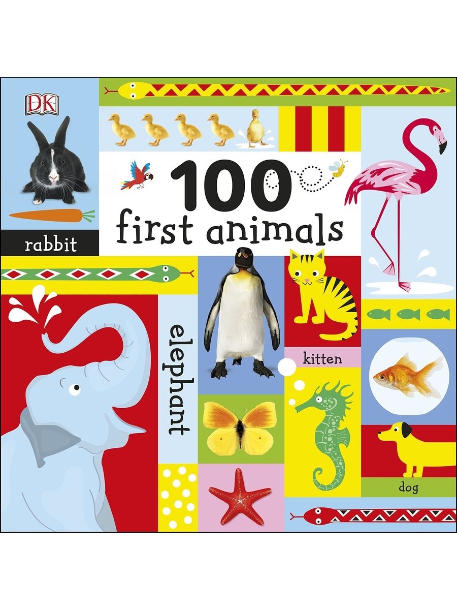 Very important animals. First 100 animals. Animals. Board book. 100 First Dinosaur Words. Dk "Noisy Pets Peekaboo!".