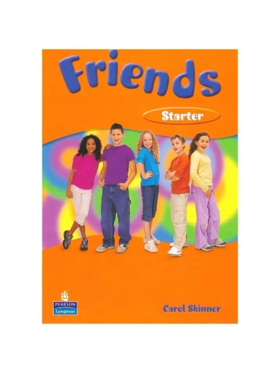 Friends Starter Students Book Pearson 46920577 купить в интернет-магазине  Wildberries