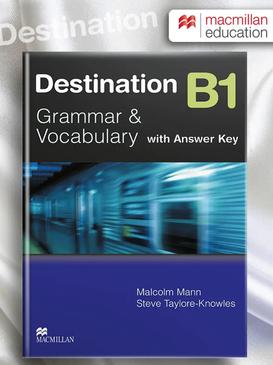 Destination B1 + Answer Key Grammar / Учебник Macmillan 47275323 купить в  интернет-магазине Wildberries