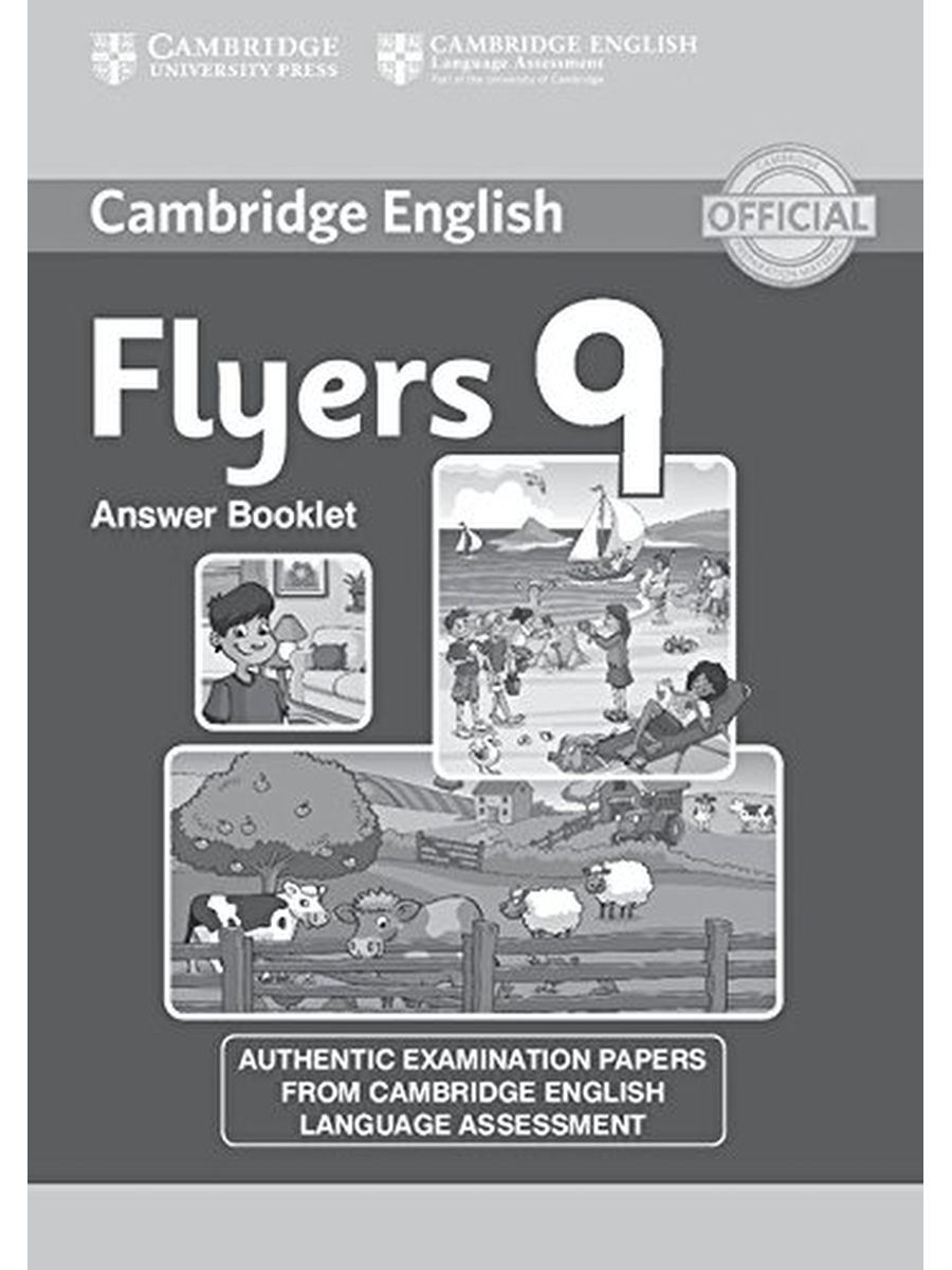 Cambridge english flyers. Буклет о Кембридже. Authentic Tests Flyers. Cambridge young Learners English Tests. Flyers authentic examination papers 1.