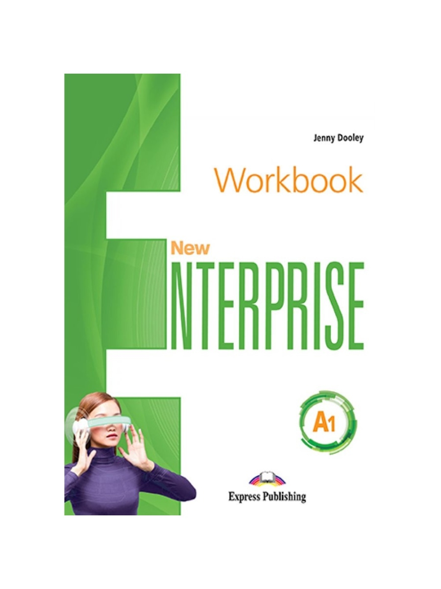 Application workbooks. New Enterprise a1. Enterprise 1 Workbook учебник. New Enterprise учебник. Jenny Dooley.