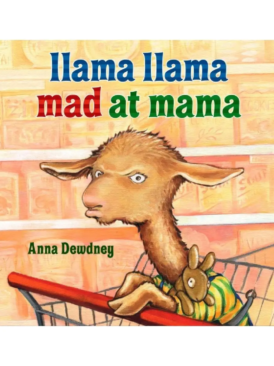 Llama, Llama Mad at Mama Random House (USA) 48440317 купить за 1 993 ₽ в  интернет-магазине Wildberries