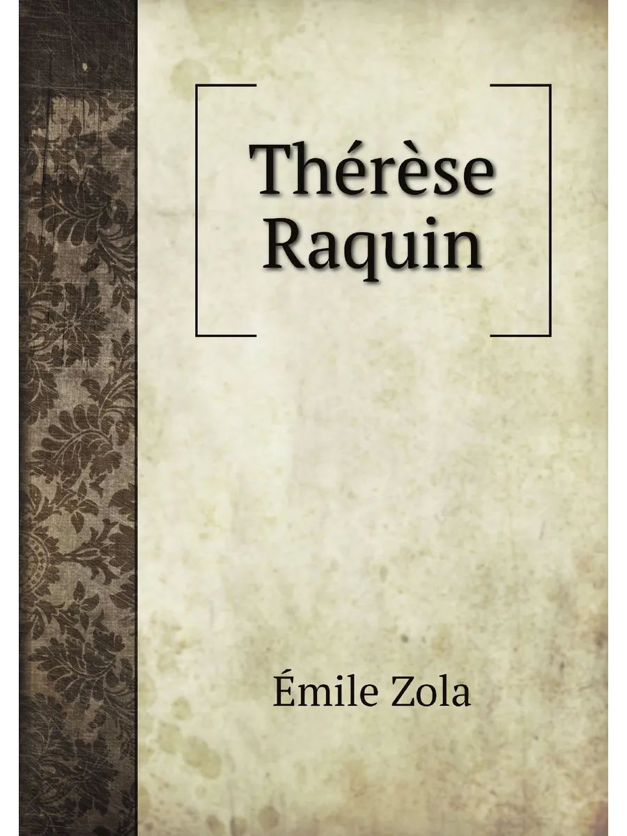 Thérèse Raquin