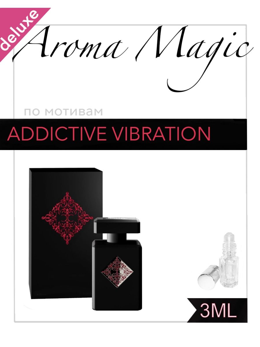 Initio addictive vibration. Addictive Vibration духи. Initio духи Vibration. Initio духи женские.
