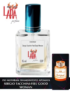 Sergio Tacchini Feel Good Woman 15 мл LARA PERFUME 62854216 купить за 495 ₽ в интернет‑магазине Wildberries